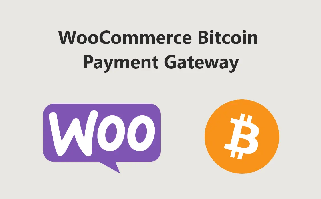 WooCommerce Bitcoin Payment Gateway for WordPress